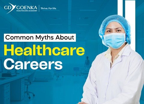 Common Myths About Healthcare Careers