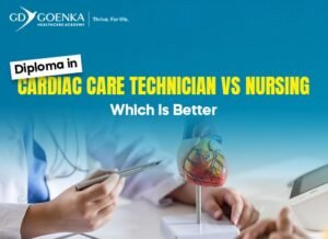 Diploma in Cardiac Care Technician vs Nursing: Which Is Better